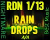 L- RAIN DROPS