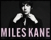 Miles Kane ◙