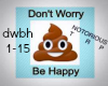 Trap: Dont Worry B Happy