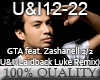 GTA ft Zashanell-U&I 2/2