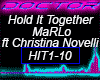 Hold It Together MaRLo