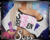 She'sBroken[SHIRT]