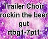 t.choir rockthe beer gut
