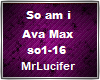 Ava Max -so am i