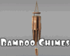 *Bamboo Chimes