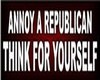 annoy a republican