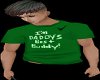 Daddy's Buddy Tee Green