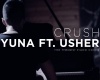 Yuna - Crush