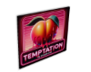 Temptation Sign