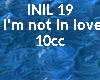 I'm not in love  10cc