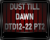 DUST TILL DAWN PART 2-2