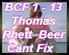 Beer Cant Fix T. Rhett