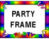 Rainbow PARTY Frame