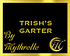 TRISH'S GARTER