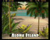 #Aloha Island