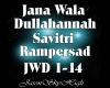 Jana Wala Dullahannah