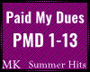 MK| Paid My Dues