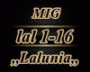 MIG LALUNIA