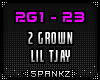 2 Grown - Lil TJay @2G