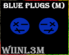 !W BLUE PLUGS (M)
