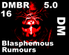 DM - Blasphemous Rumours