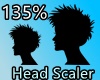 135% HEAD SCALER