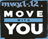 Move with You