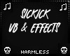 Sickick VB & Effects