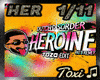 Dutch Disorder - Heroine