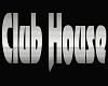 Club House sign