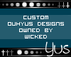 Custom | OwnedByWicked