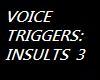 Insult Voice Ring 3