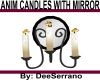 ANIM CANDLES WITH MIRROR