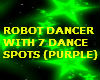 PURPLE ROBOT W/DANCE SPT