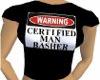 Certified Man Basher Tee