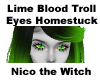 Lime Blood Troll Eyes