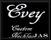 Evey Custom Necklace