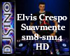 Elvis Crespo Suavement 2