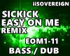 Easy On Me Remix Sickick