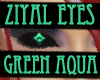 Ziyal Green Aqua Eyes