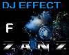 Z♠ DJ EFFECT | F [1]