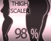 Thighs Resizer 98%