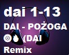 DAI - POZOGA REMIX