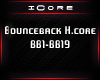 ♩iC Bounceback H.core