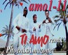 [mix]Ti Amo Remix