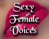 Sexy Female Voice 