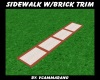 SIDEWALK W/BRICK TRIM
