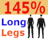 ❤145% Long Legs