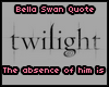 Isabella Swan Quote