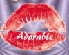 Adorable lips